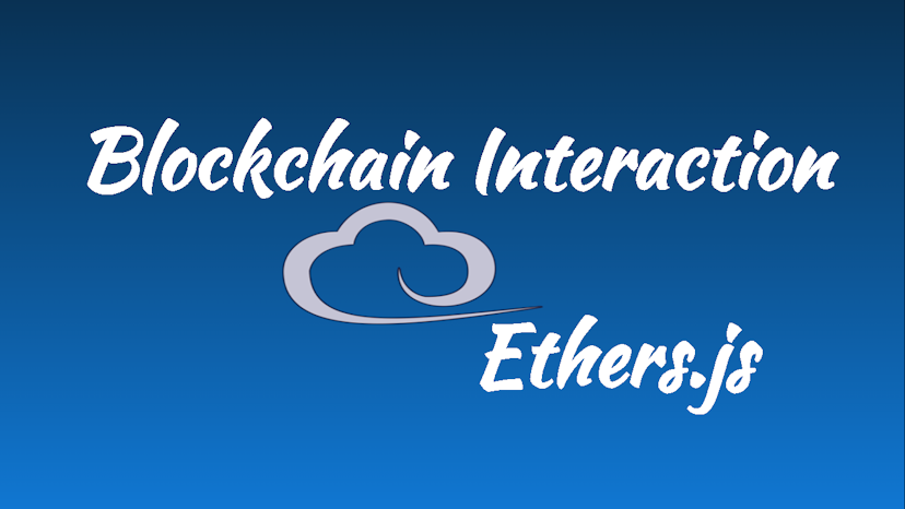 How to Interact with Blockchain using Ethers.js